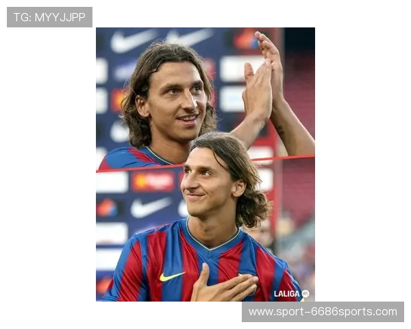 伊布拉希莫维奇五十大经典瞬间盘点 足球巨星的荣耀与传奇